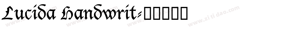 Lucida Handwrit字体转换